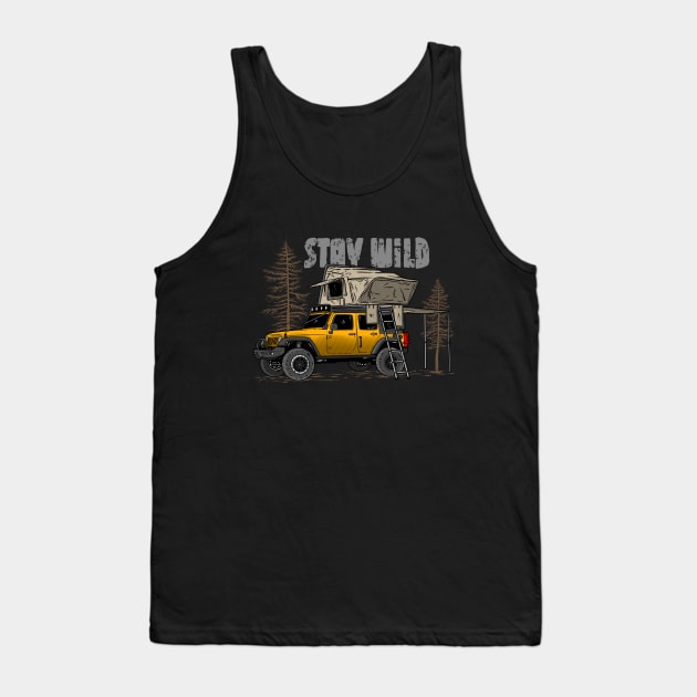 Stay Wild Jeep Camp - Adventure Yellow Jeep Camp Stay Wild for Outdoor Jeep enthusiasts Tank Top by 4x4 Sketch